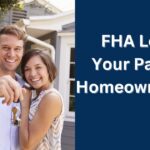 Unlock the Door to Homeownership: Demystifying FHA Insured Loans